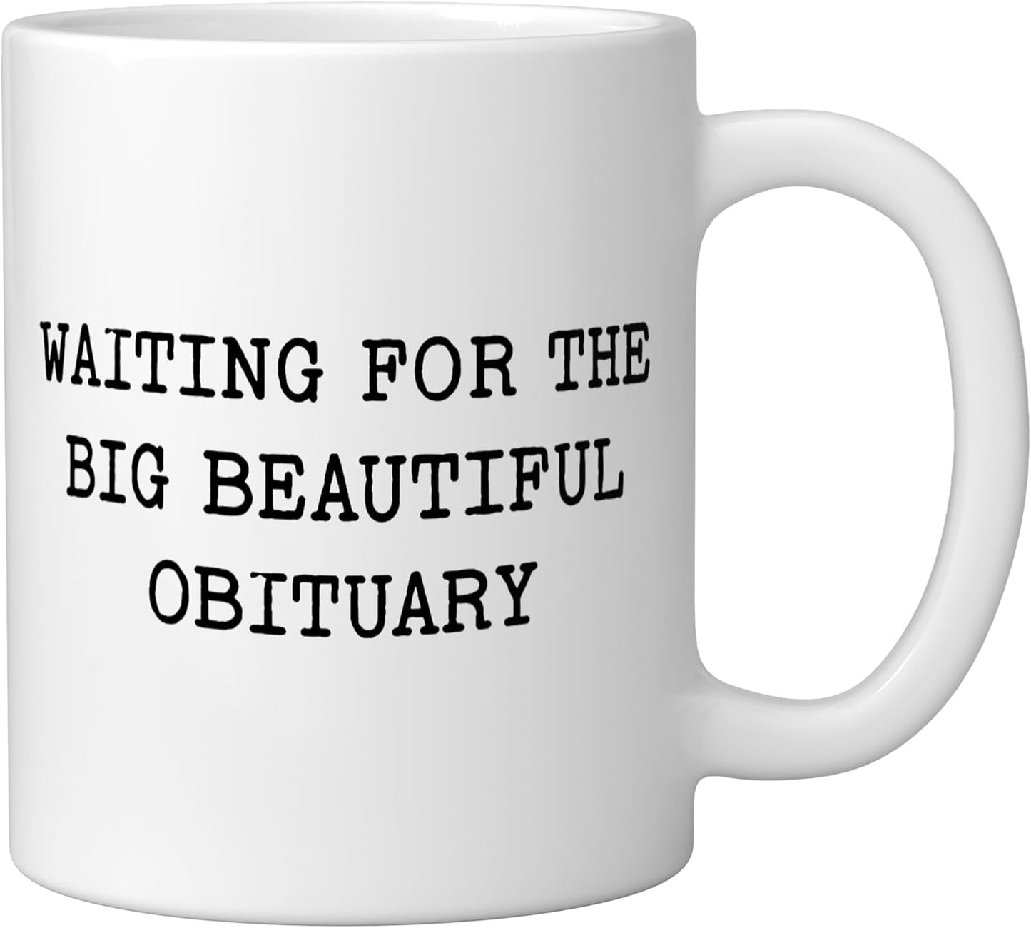 Taza Cerámica Blanca Obituaria Irónica