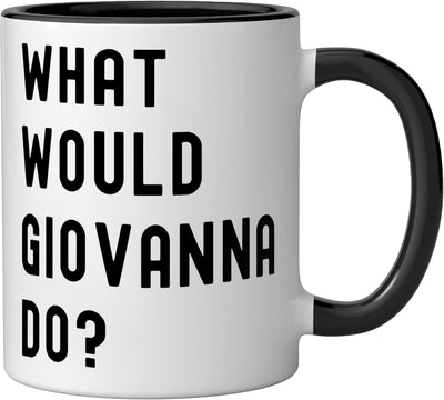 Taza de cerámica What Would Giovanna Do? Negro/Blanco