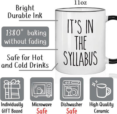Taza de café divertida con texto en inglés It's In The Syllabus