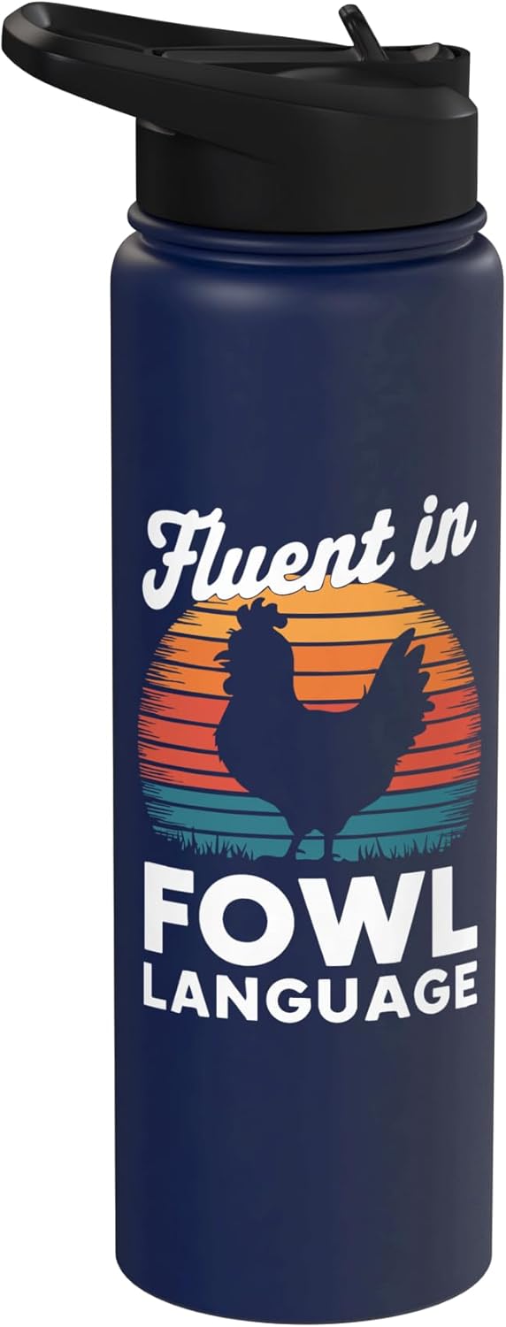Botella de agua aislada de acero inoxidable Fluent In Fowl Language