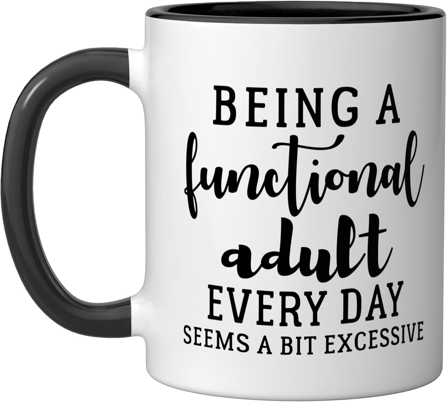 Taza cerámica sarcástica para adultos funcionales negra/blanca