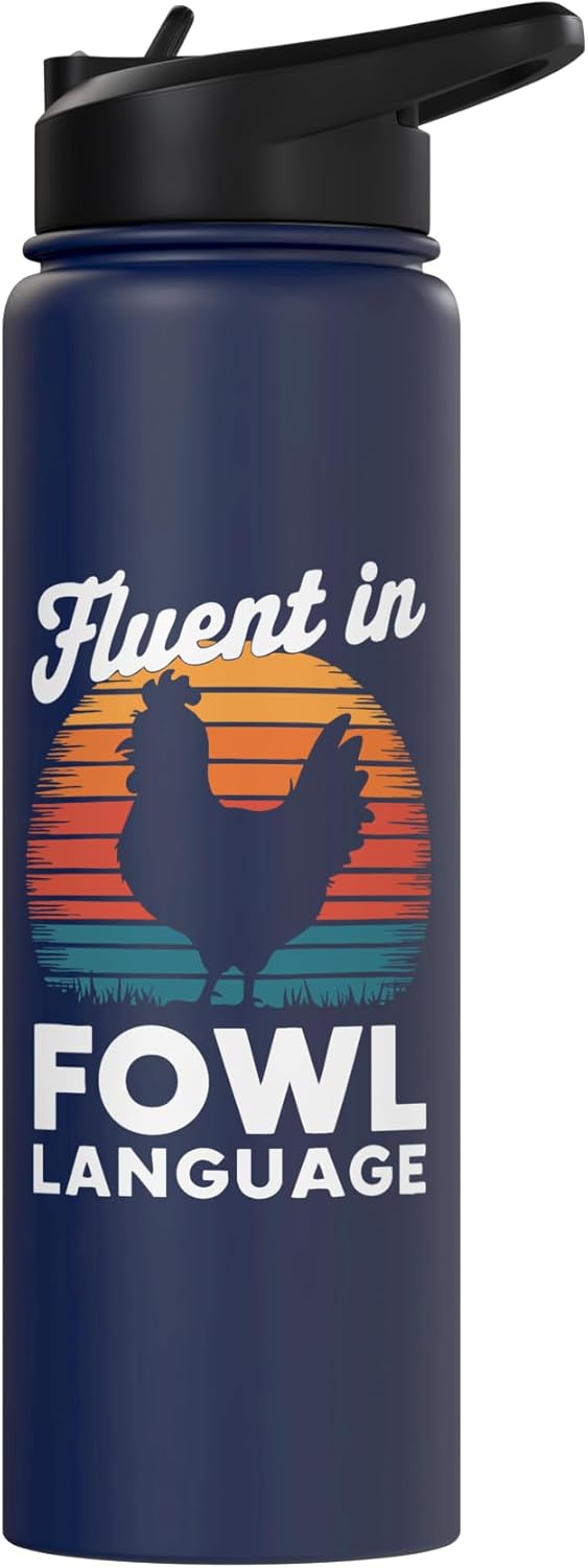 Botella de agua aislada de acero inoxidable Fluent In Fowl Language