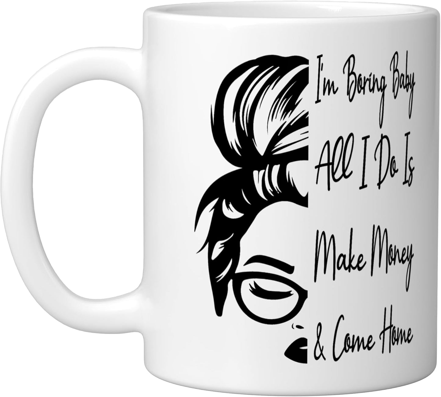 Taza de cerámica blanca divertida I'm Boring Baby
