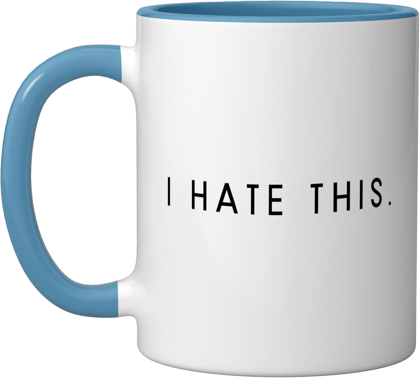 Taza cerámica minimalista azul/blanco I Hate This