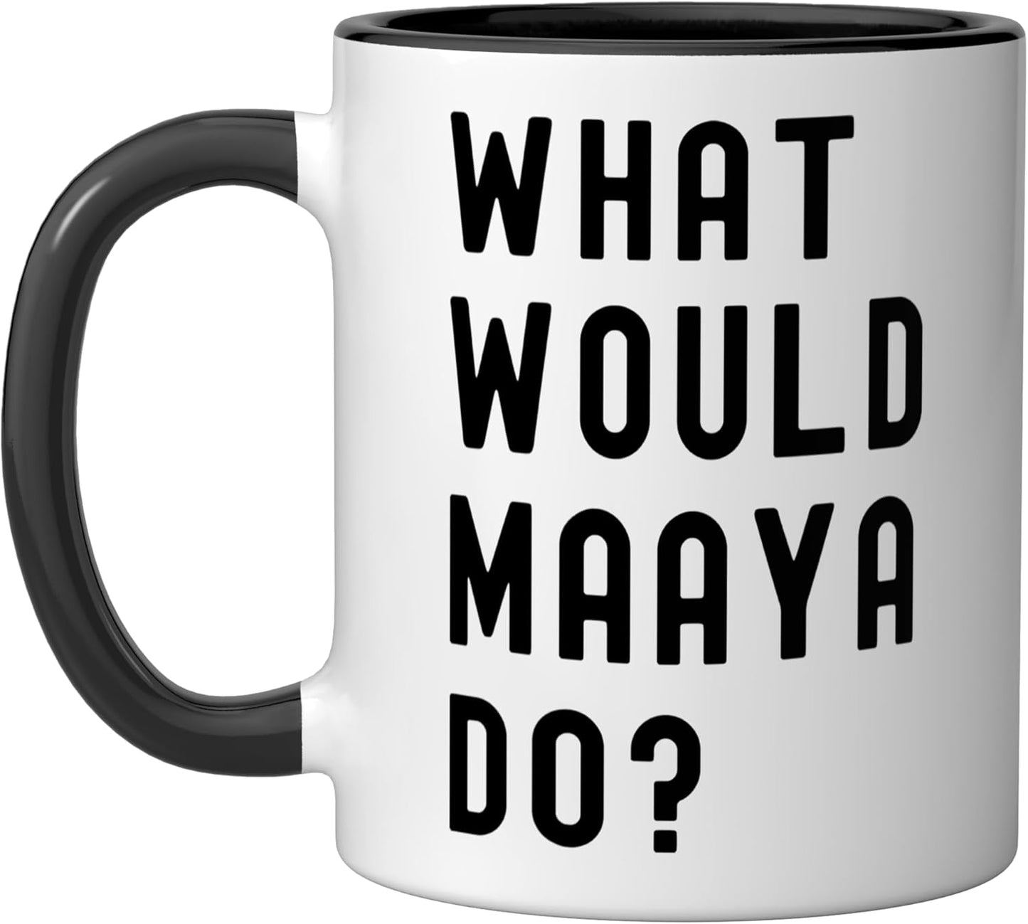 Taza de cerámica What Would Maaya Do? Negro/Blanco