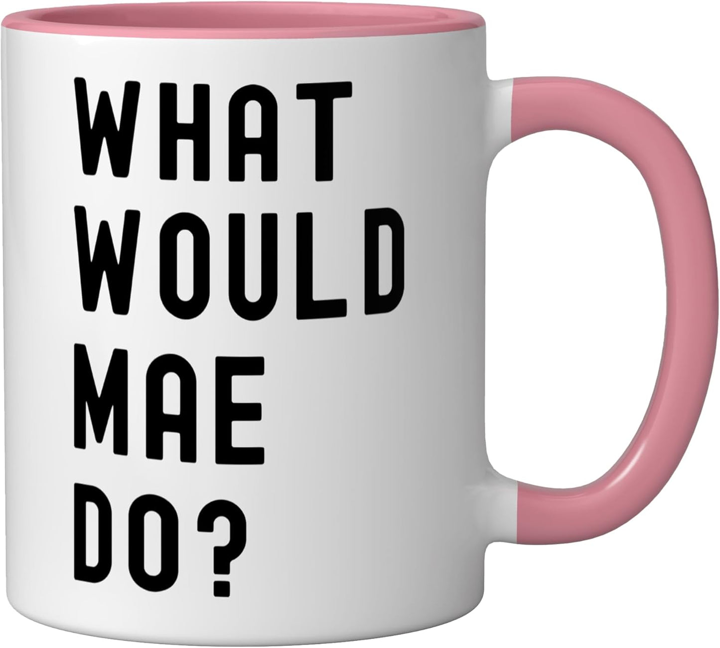 Taza de cerámica What Would Mae Do Rosa/Blanca