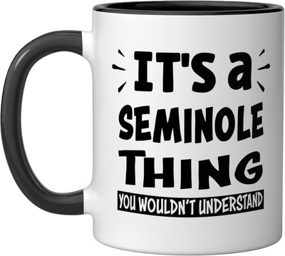 Taza cerámica Seminole Trip Lover Thing You Wouldn't Understand negra/blanca