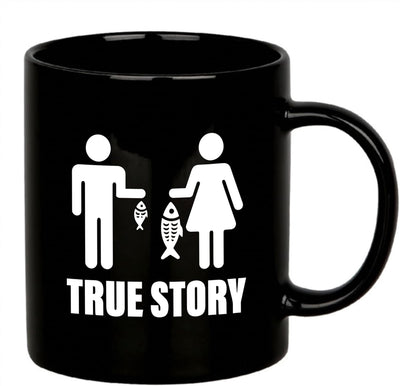 Taza de cerámica True Story para mujer, regalo de pesca en blanco