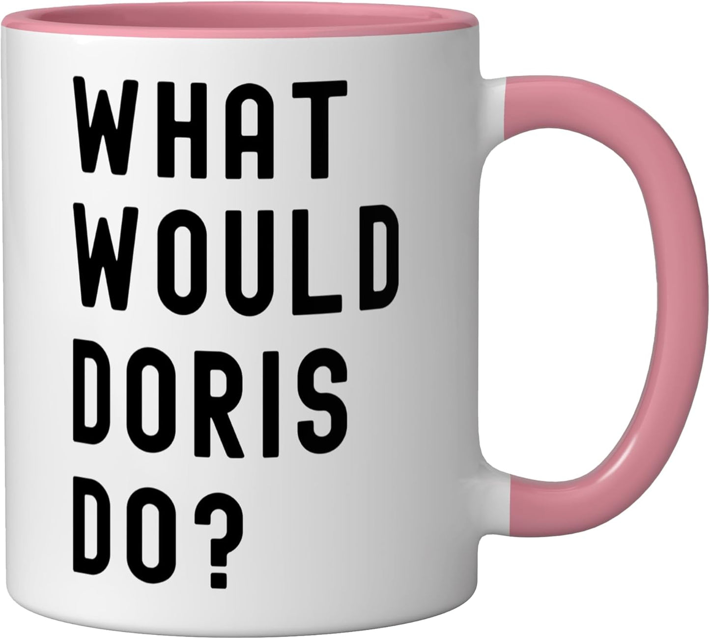 Taza cerámica What Would Doris Do Pink/White