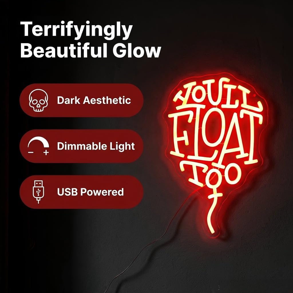 Letrero neón LED You Float Too para habitación gótica