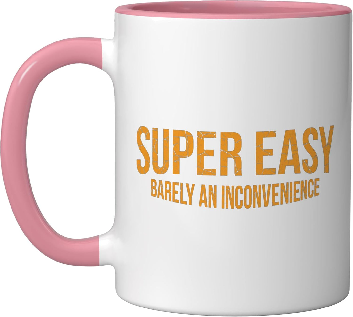 Taza de cerámica con frase irónica rosa/blanca