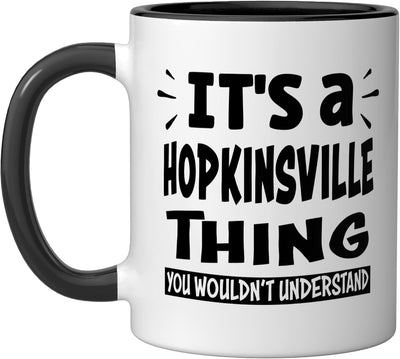 Taza cerámica Hopkinsville Lovers Thing You Wouldn't Understand negra/blanca