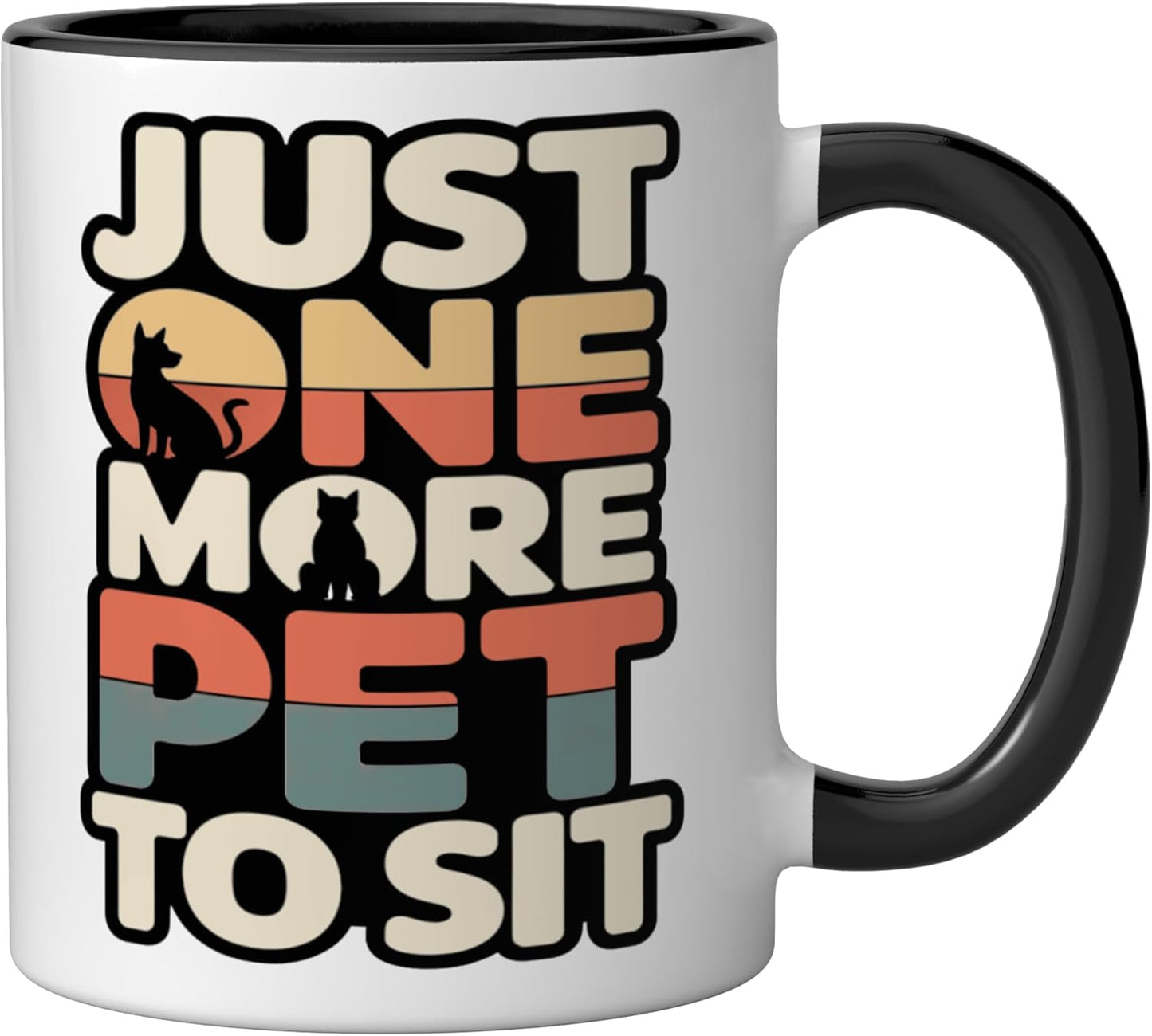 Taza cerámica para mascotas Just One More Pet To Sit Negro/Blanco
