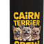 Botella agua acero inox aislada perro Cairn Terrier