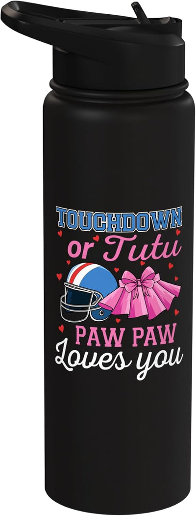 Botella de agua acero inoxidable aislada Touchdown o Tutu Paw Paw Loves You