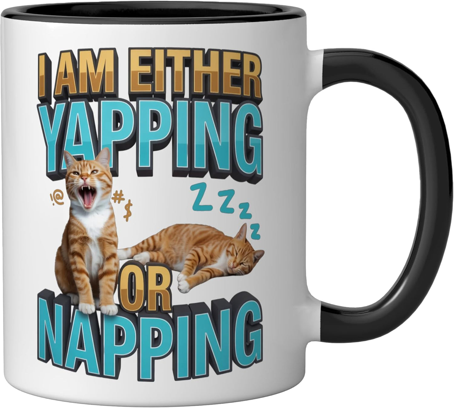 Taza de cerámica para gato burlón Either Yapping Or Napping