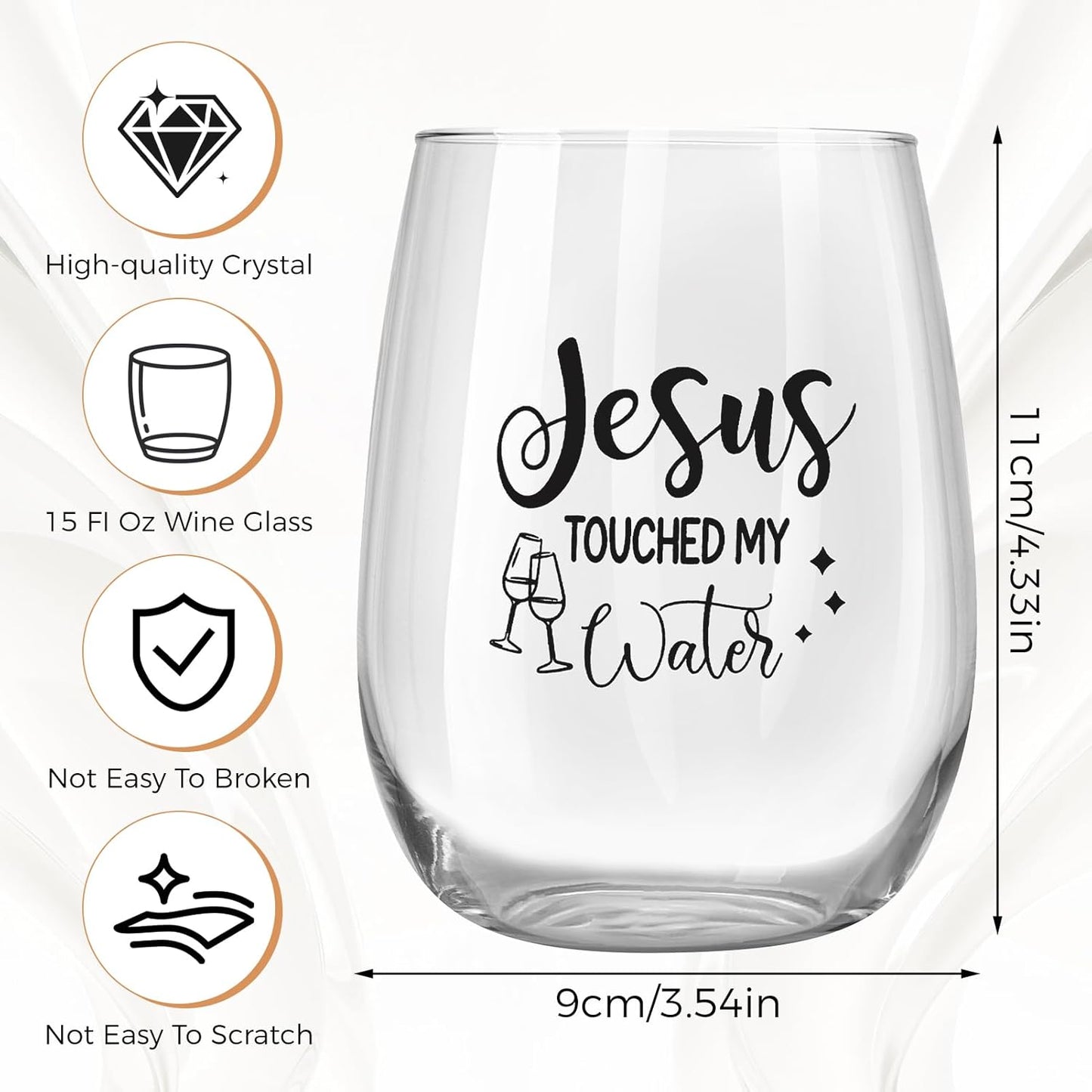 Copa de vino Jesus Touched My Water resistente a arañazos para cumpleaños y regalos