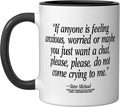 Taza de cerámica Don't Come Crying To Me Sister Michael Derry Irlanda negro y blanco