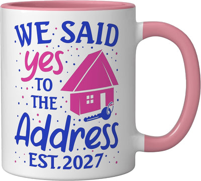 Taza de cerámica para inauguración de casa We Said Yes 2027 rosa/blanco