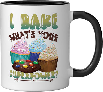 Taza cerámica para hornear I Bake What´s Your Superpower Negro/Blanco