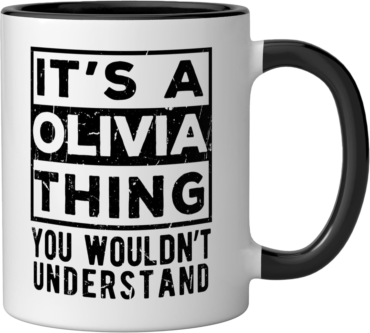 Taza cerámica con frase divertida Its a Olivia Thing