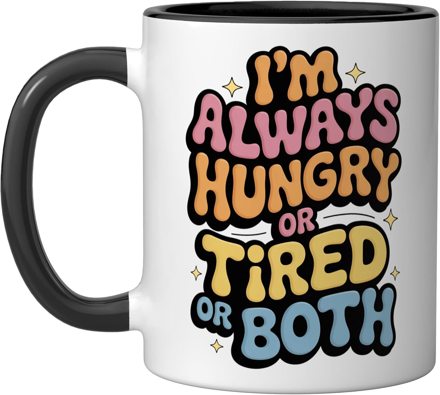 Taza cerámica humor sarcástico siempre hambriento o cansado padre negro/blanco