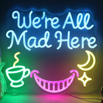 Letrero LED USB We're All Mad Here para fiesta dormitorio bar