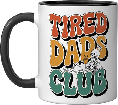Taza cerámica para papá Tired Club Dads con humor sarcástico negro/blanco