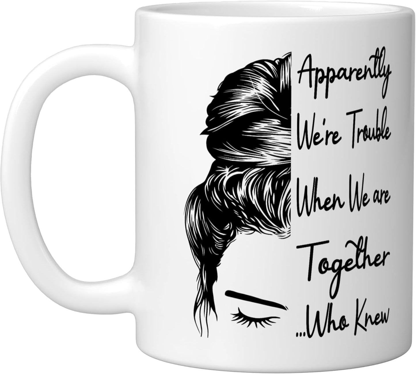 Taza Cerámica Humorística Blanca We're Trouble