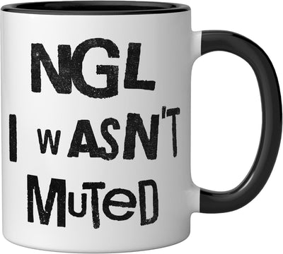 Taza cerámica NGL I Wasn't Muted Funny Meeting Quote Negro/Blanco