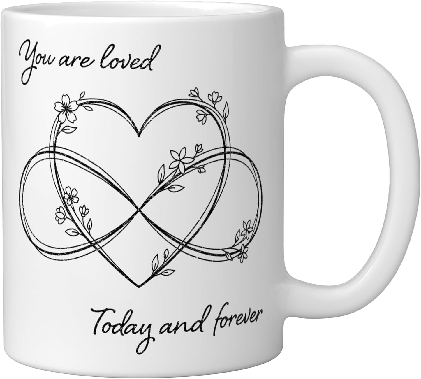 Taza Cerámica Incentivo 'You're Loved Today and Forever' Blanca