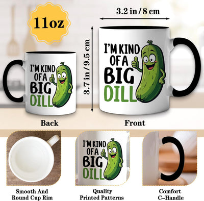 Taza de café con pepinillos "I Kind of A Big Dill" 11 oz cerámica negro