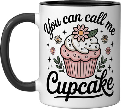 Taza de cerámica con texto You Can Call Me Cupcake Funny Pasteler para amantes de cupcakes en negro y blanco