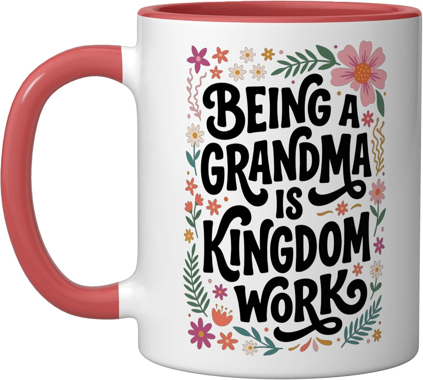 Taza cerámica Being A Grandma Is Kingdom Work Roja/Blanca