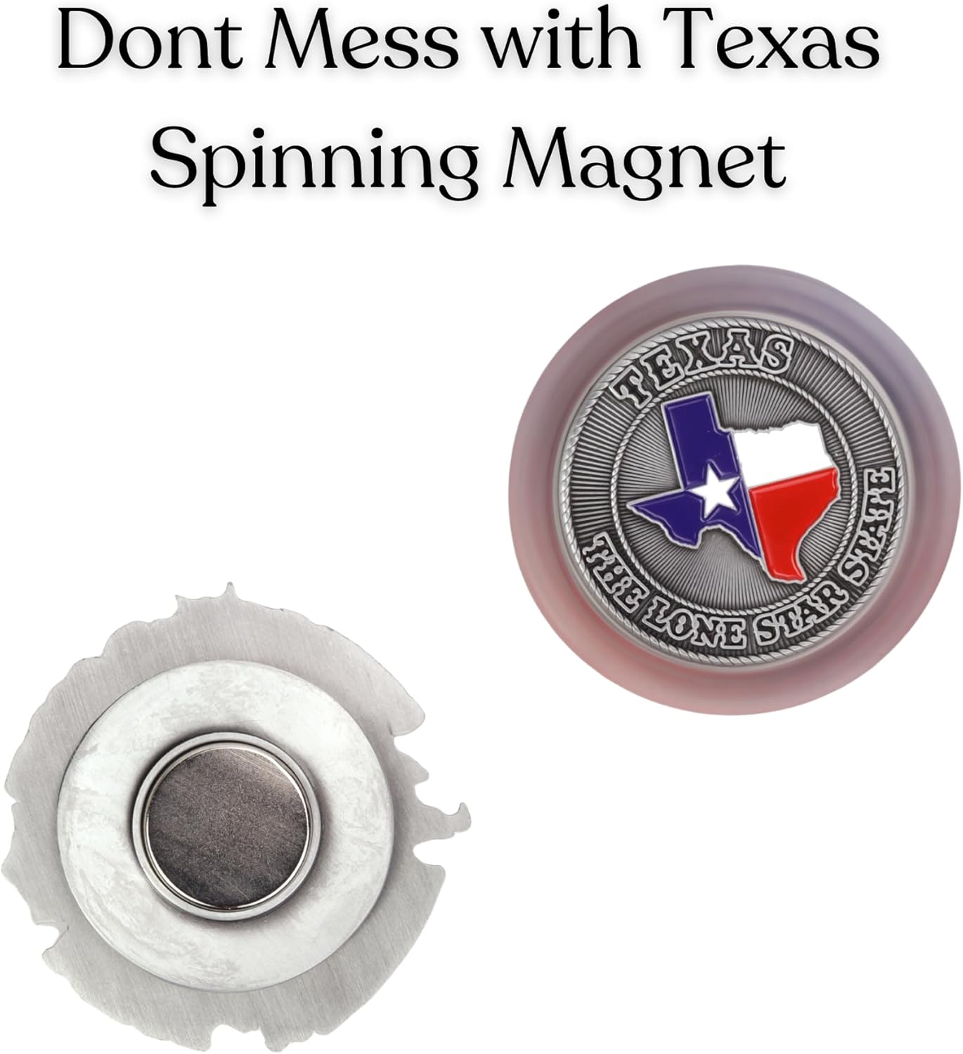 Imán giratorio Don’t Mess with Texas souvenir 2.2 pulgadas