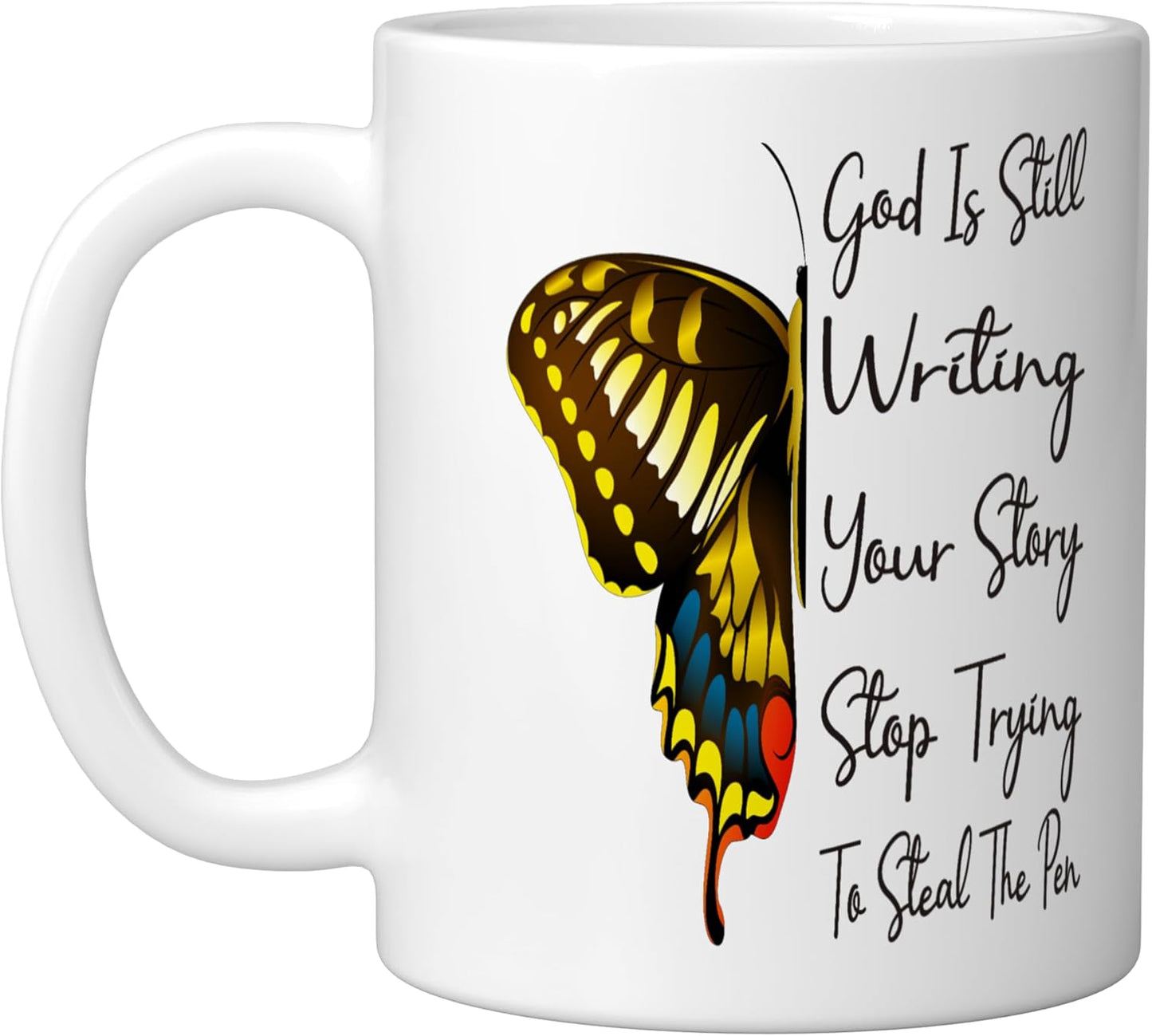 Taza Cerámica Blanca Is Still Writing Your Story