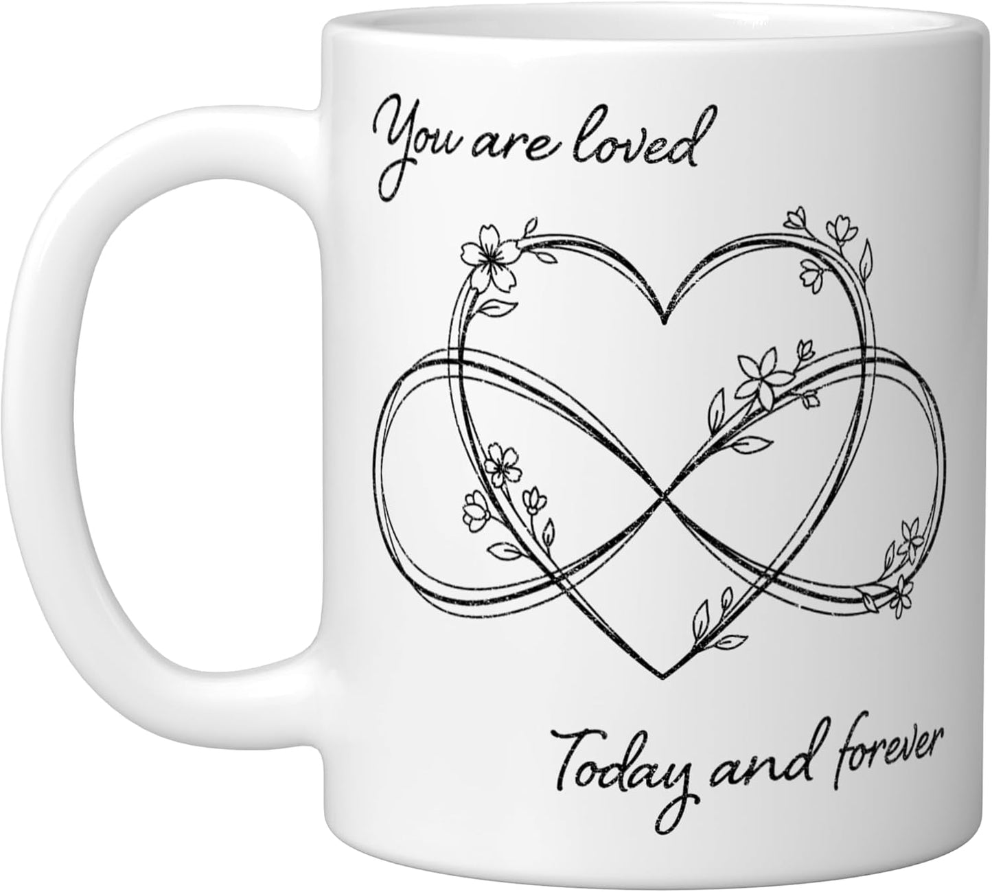 Taza Cerámica Incentivo 'You're Loved Today and Forever' Blanca