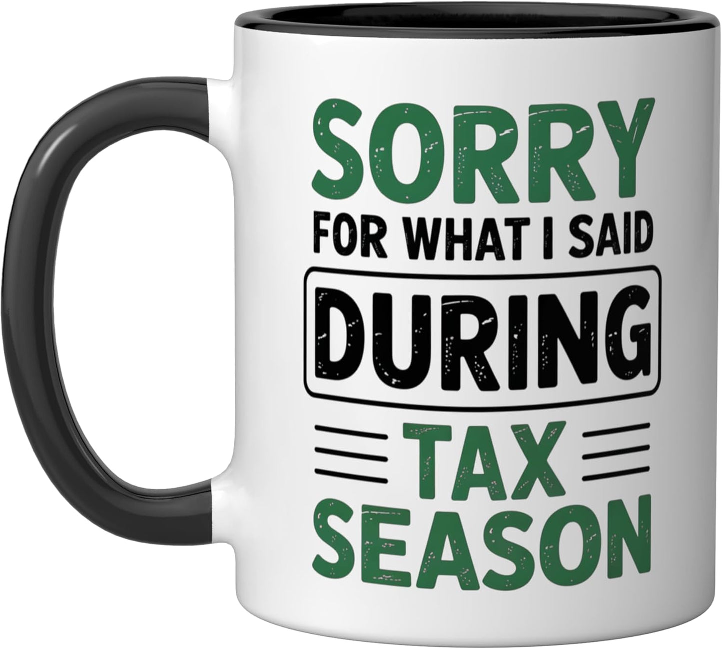 Taza cerámica negra/blanca con frase humorística sobre impuestos