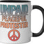 Taza cerámica Unpaid Peaceful Protester negra/blanca