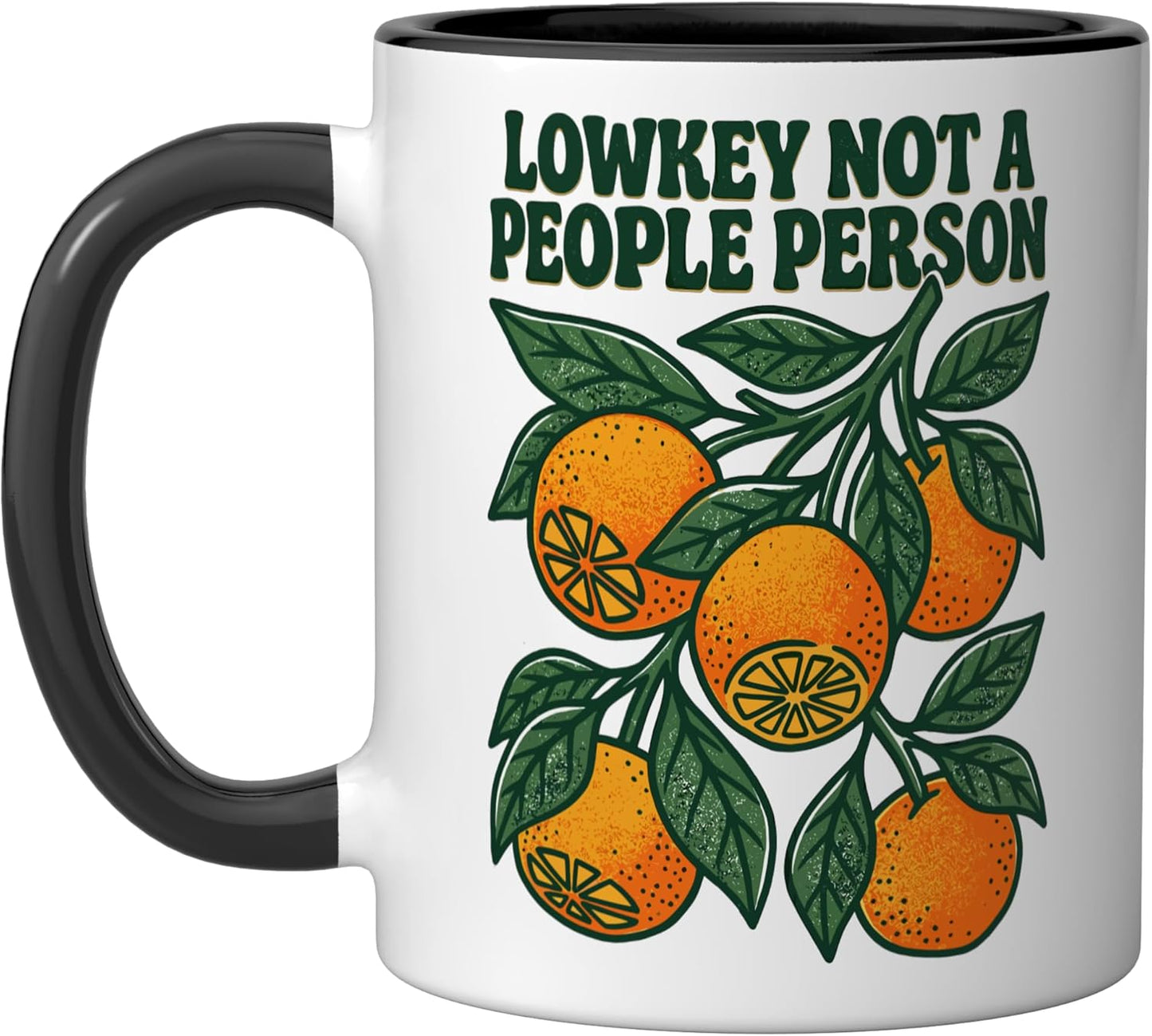 Taza cerámica Lowkey Not A People Person Orange Fruit Joke Negro/Blanco