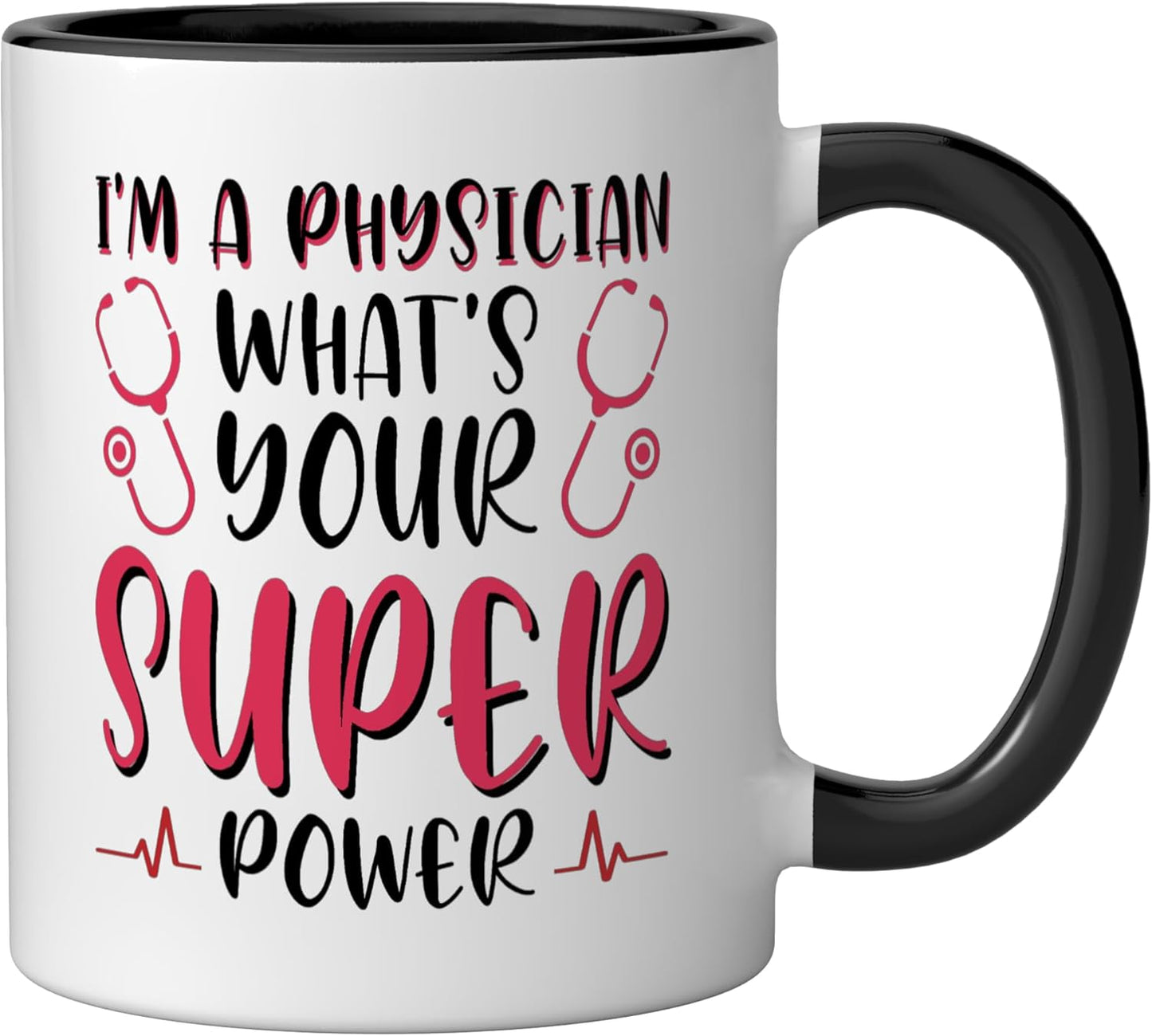 Taza de cerámica I'm a Physician qué es tu superpoder negra/blanca