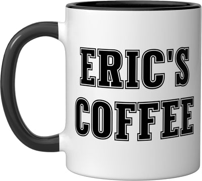 Taza personalizada para nombre de café Eric's Coffee en negro/blanco