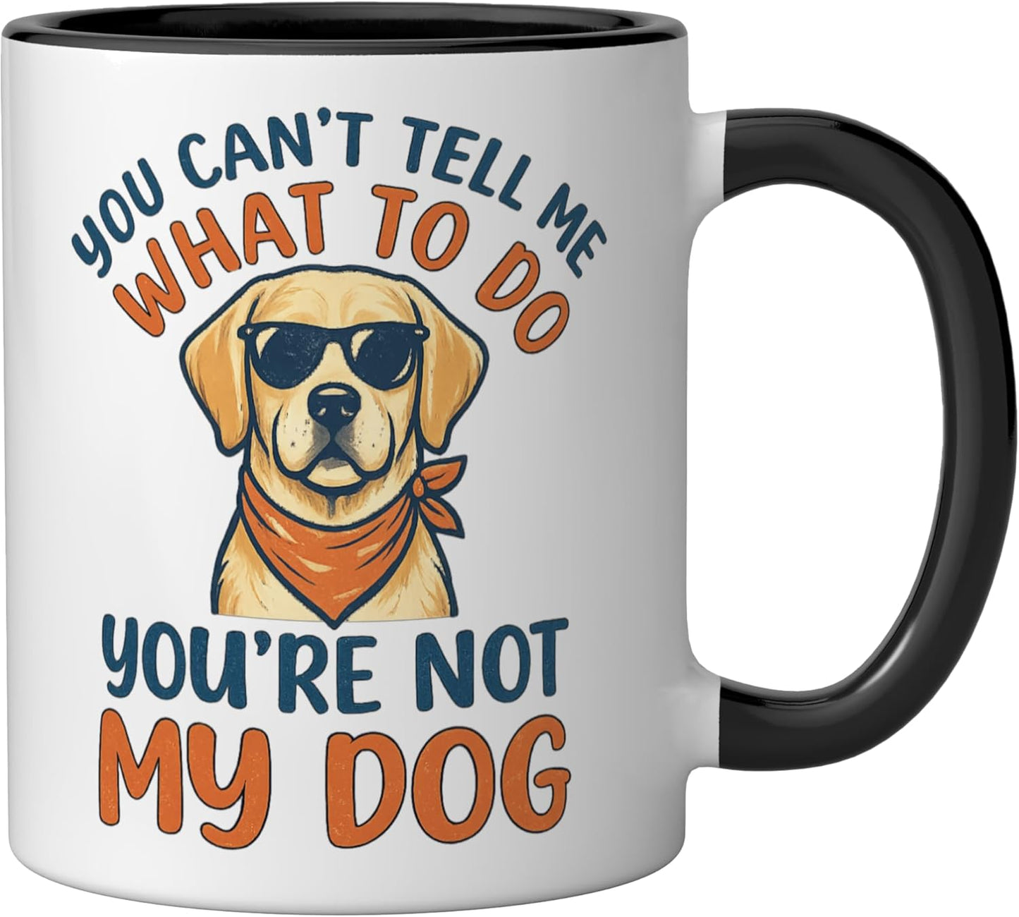 Taza cerámica Labrador - No me digas qué hacer, no eres mi perro