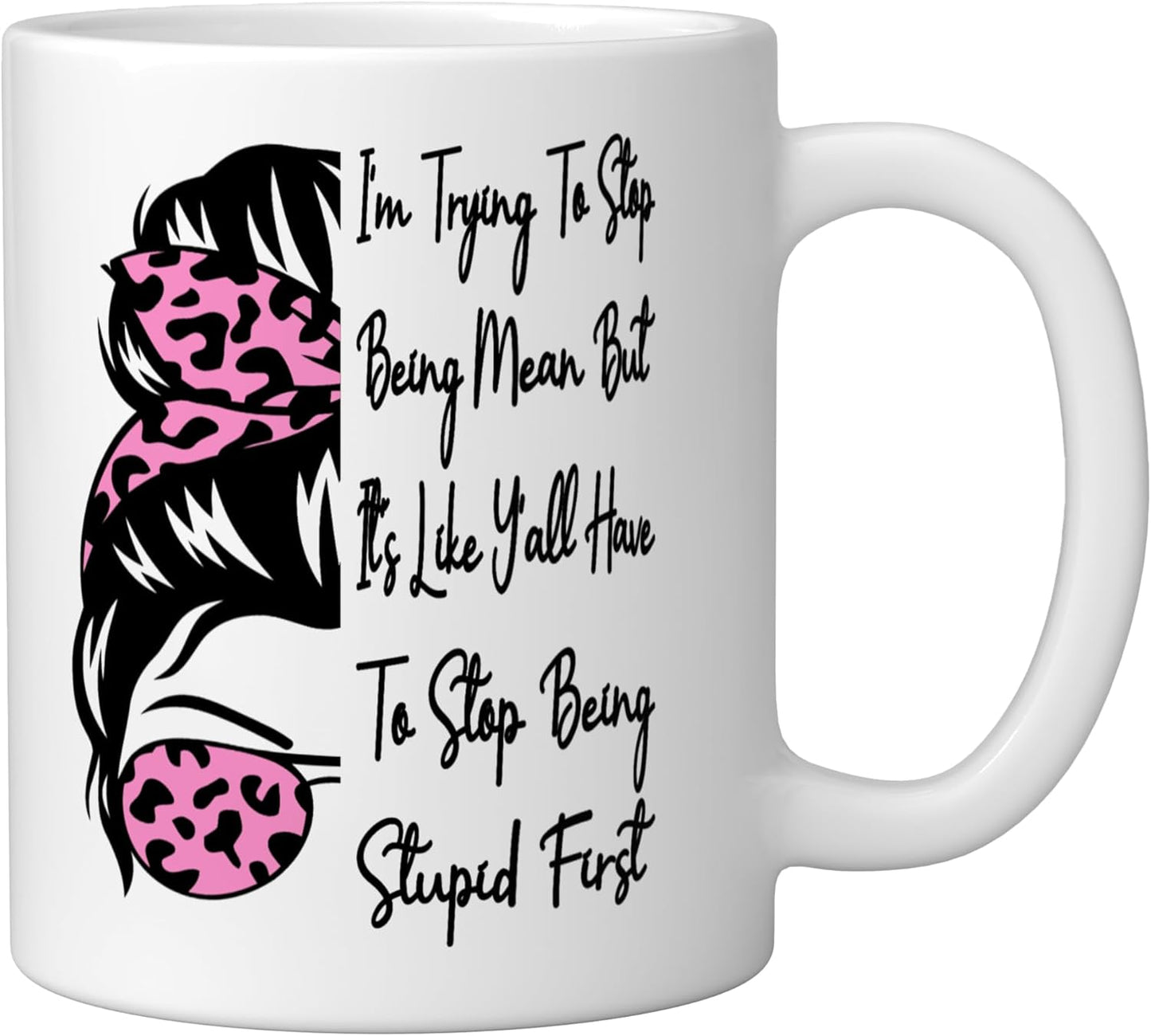 Taza cerámica blanca con frase sarcástica 'Intentando dejar de ser mala'