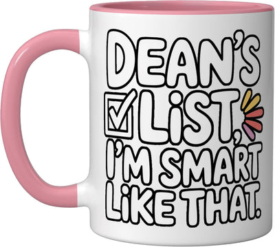 Taza cerámica Dean's List I'm Smart Like That rosa/blanca