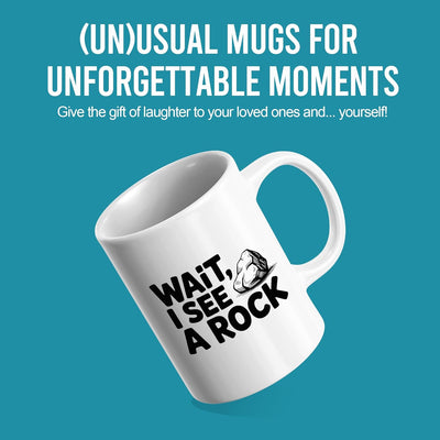 Taza de cerámica Wait I See A Rock blanca 11 oz