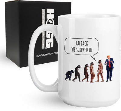 Taza de café con texto en inglés Go Back We Screwed Up cerámica anti Trump