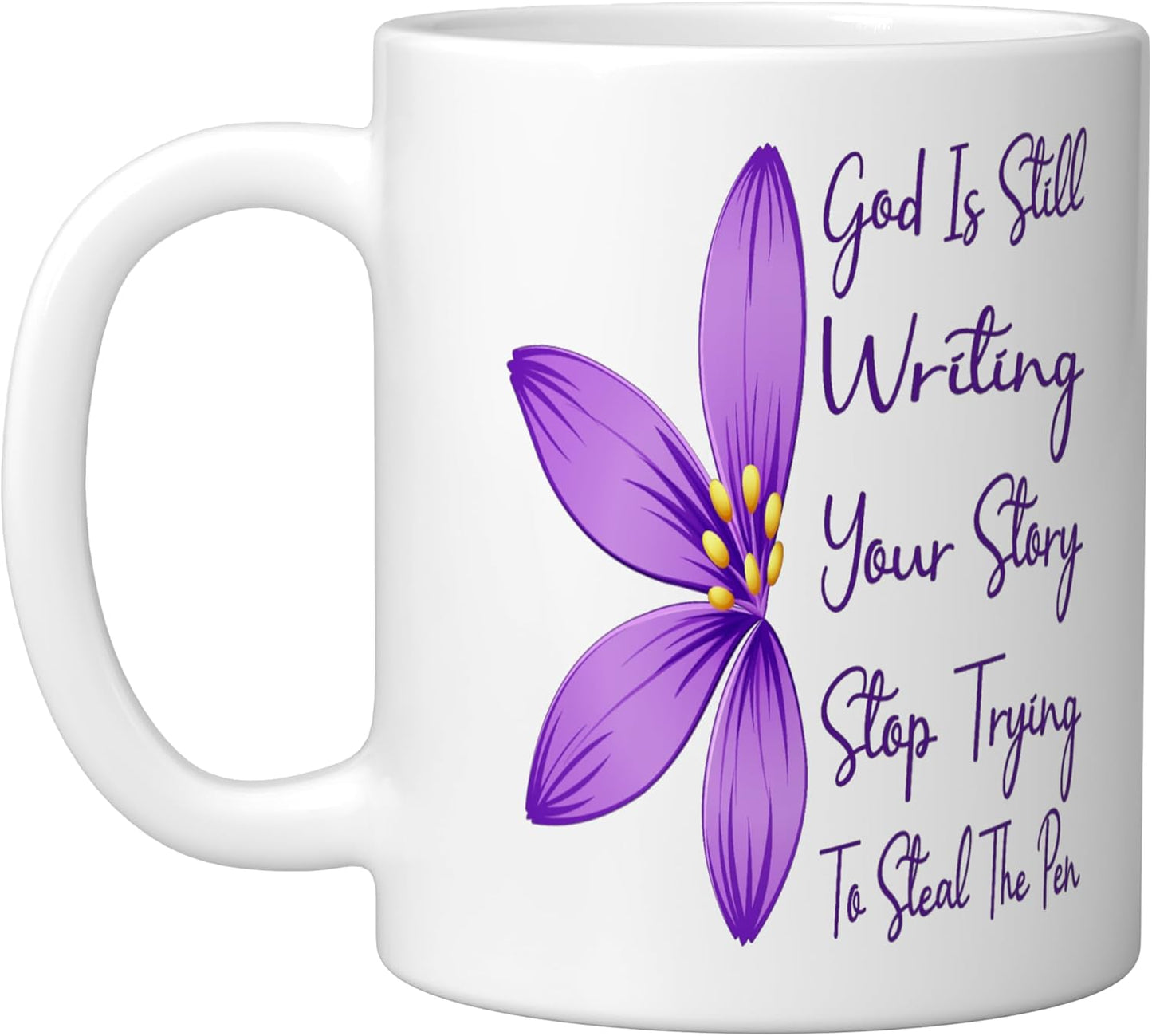 Taza Cerámica Blanca God Is Still Writing Your Story