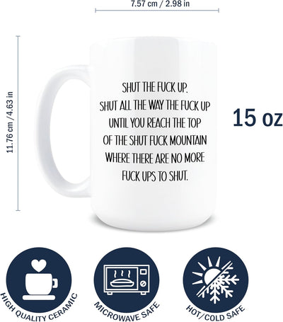 Taza de café Shut The Fuck Up de cerámica 15 oz regalo sarcástico