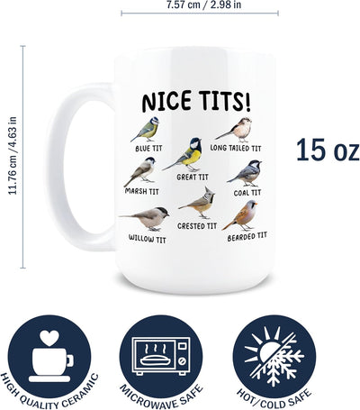 Taza de café de cerámica con diseño de pájaro Nice Tits
